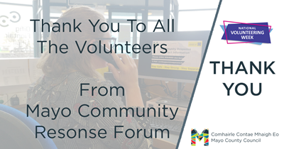 Thank You To Volunteers From Mayo Community Response Forum 